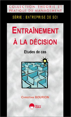 Entraînement à la décision : études de cas