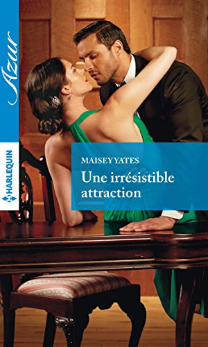Une irrésistible attraction