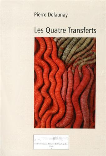 Les quatre transferts