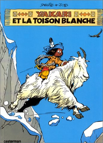Yakari. Vol. 11. Yakari et la toison blanche