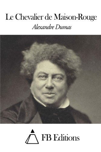Le Chevalier de Maison-Rouge