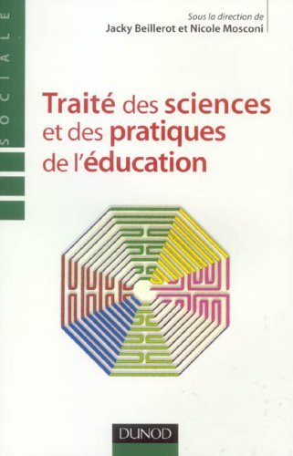 Traité des sciences et des pratiques de l'éducation