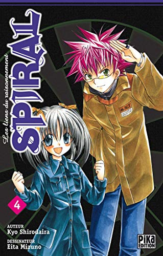 Spiral : les liens du raisonnement. Vol. 4