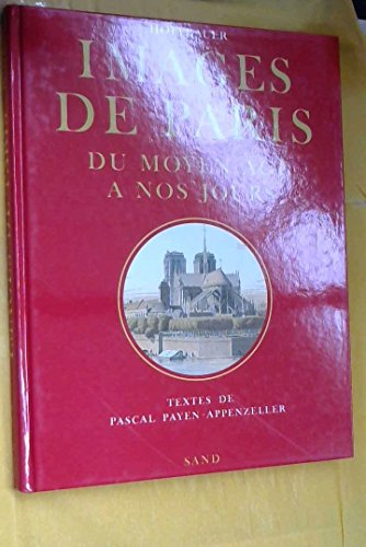 Images de Paris du Moyen Age à nos jours