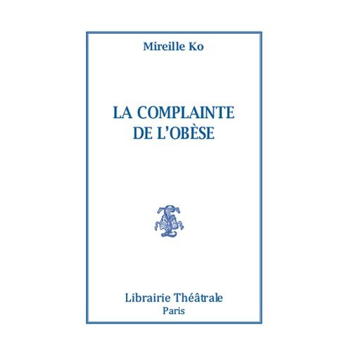 La complainte de l'obèse