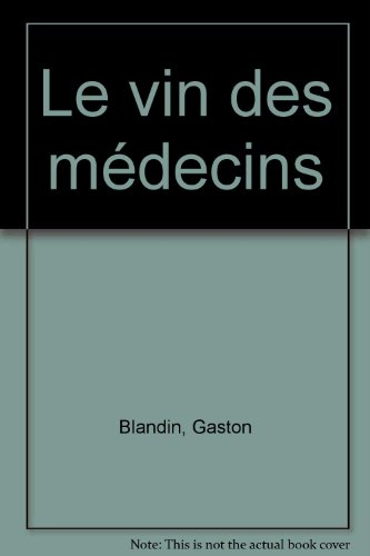 Le vin des médecins