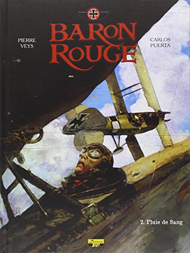Baron rouge. Vol. 2. Pluie de sang