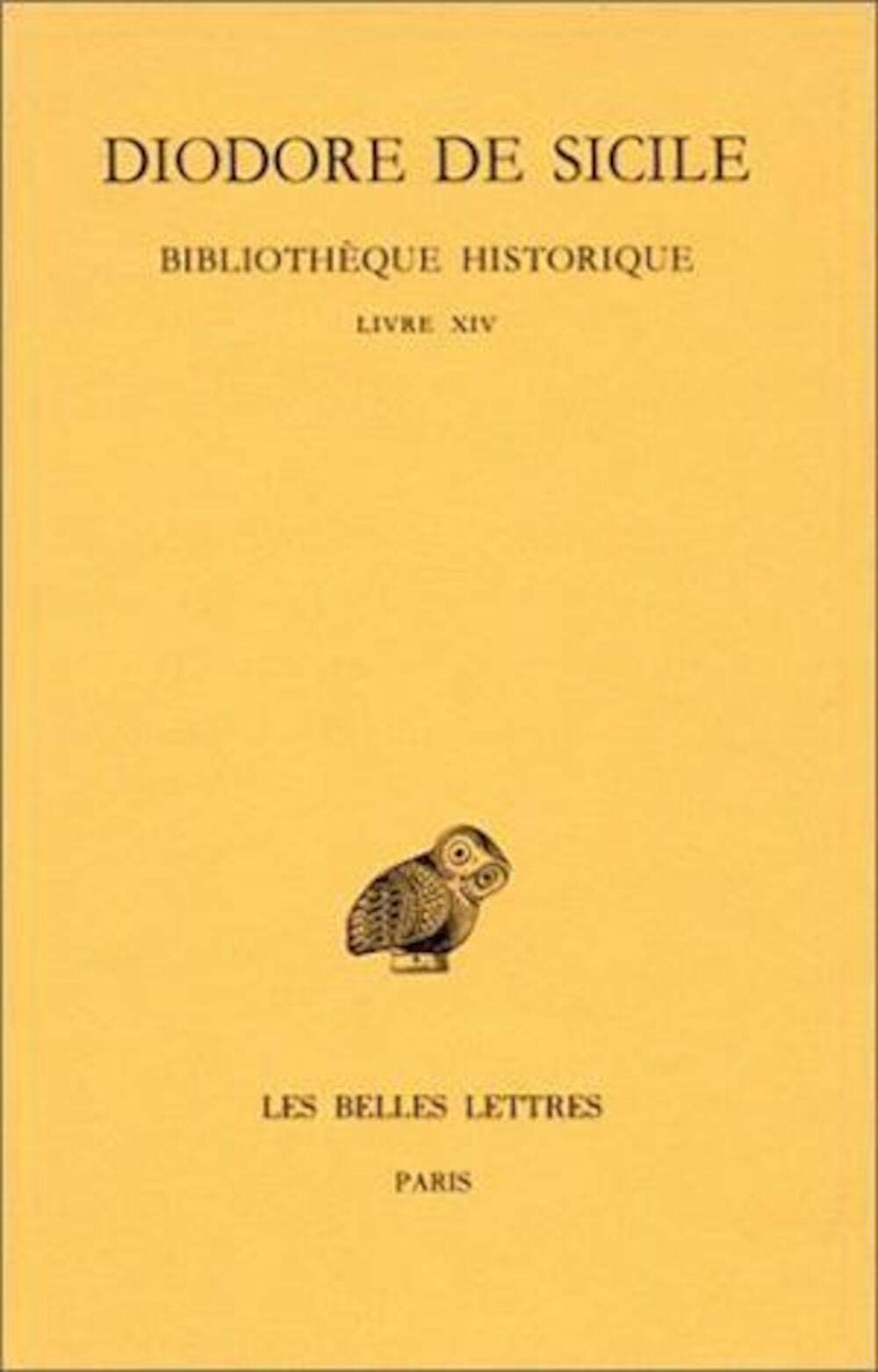 Bibliothèque historique. Vol. 9. Livre XIV