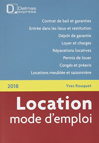 Location, mode d'emploi : 2018