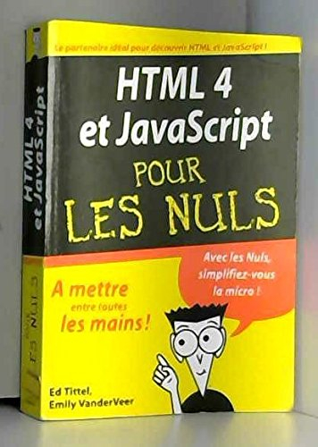 HTML 4 et JavaScript pour les nuls