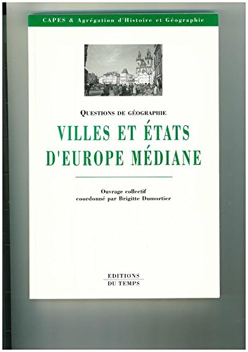 Villes et Etats d'Europe médiane