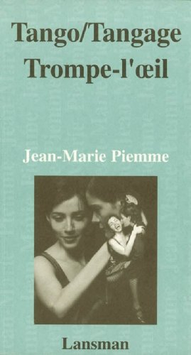 Tango/Tangage. Trompe-l'oeil