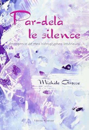 Par delà le Silence