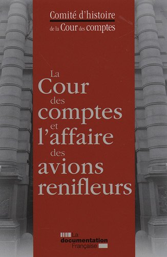 La Cour des comptes et l'affaire des avions renifleurs