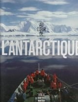 Au coeur de l'Antarctique