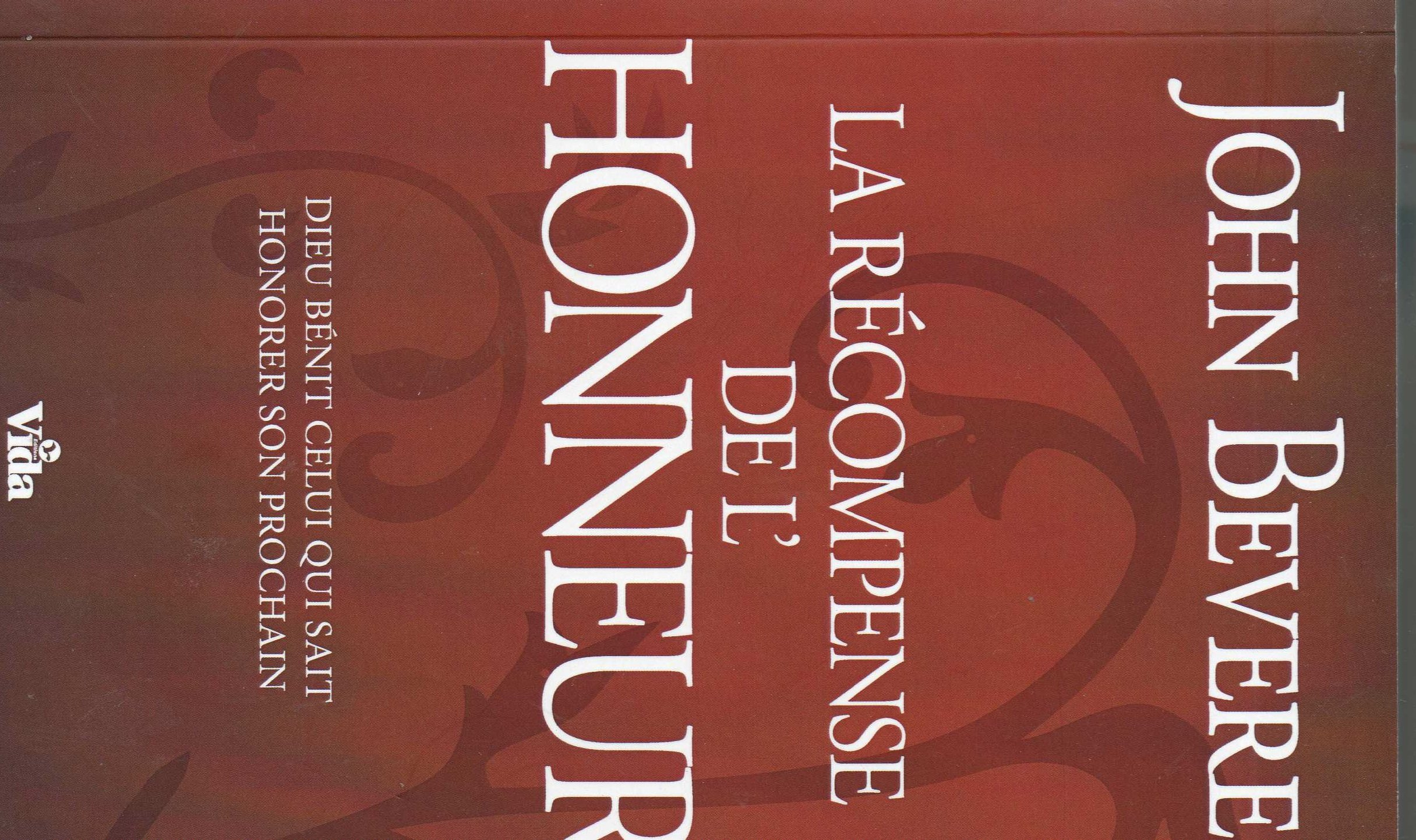 La récompense de l'honneur : Dieu bénit celui qui sait honorer son prochain