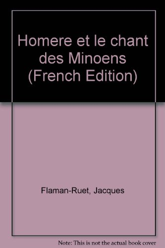 Homère et le chant des Minoéens