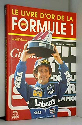 Le Livre d'or de la formule 1 : 1993