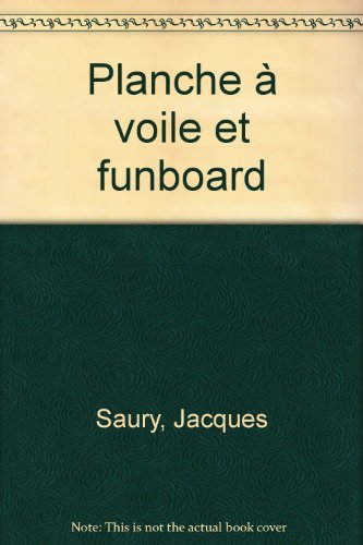 planche à voile et funboard