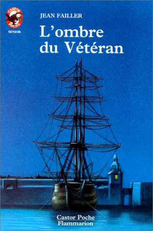 L'ombre du Vétéran
