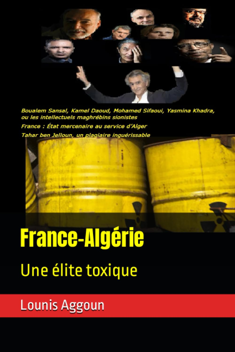 France-Algérie: Une élite toxique