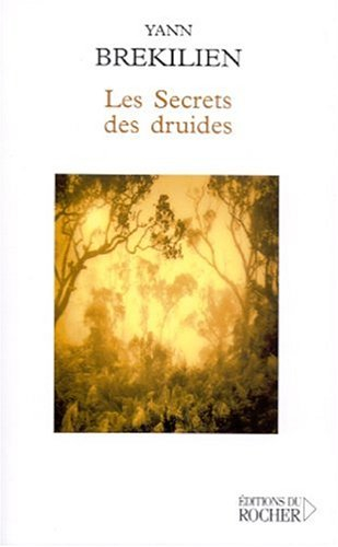 Les secrets des druides