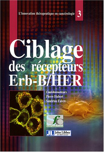 Ciblage des récepteurs Erb-B-HER