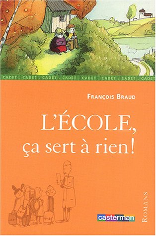 l'école, ça sert à rien !