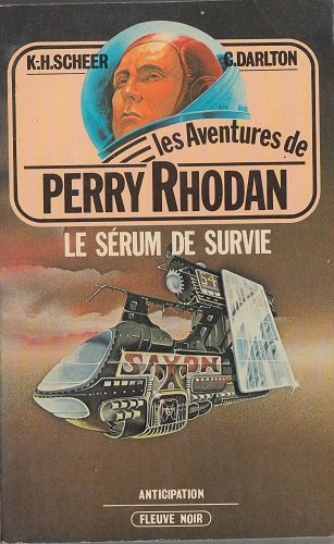 le sérum de survie (les aventures de perry rhodan)