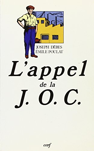 L'Appel de la JOC : 1926-1928