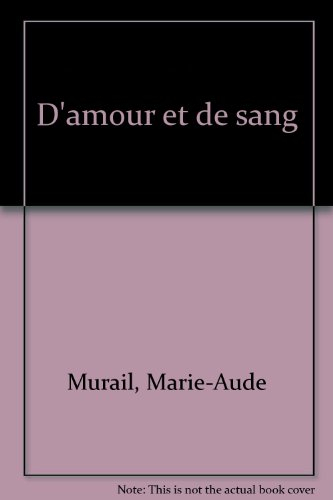 D'amour et de sang