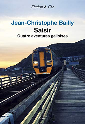 Saisir : quatre aventures galloises