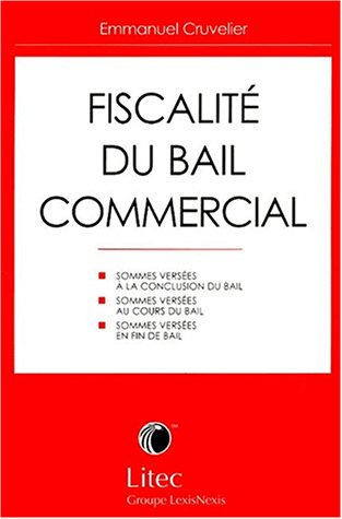 Fiscalité du bail commercial
