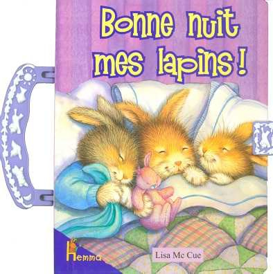 Bonne nuit mes lapins !