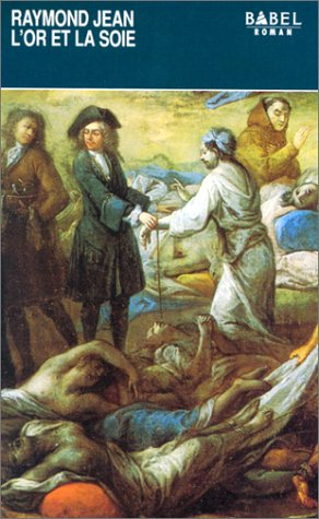 L'Or et la soie