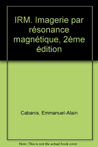 Imagerie par résonance magnétique
