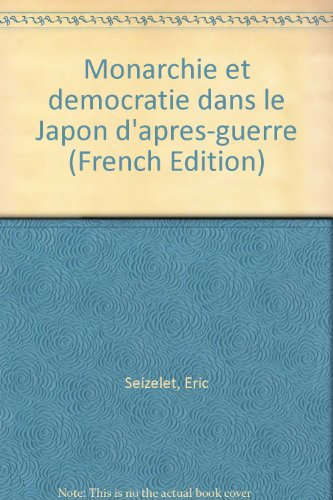 Monarchie et démocratie dans le Japon d'après-guerre