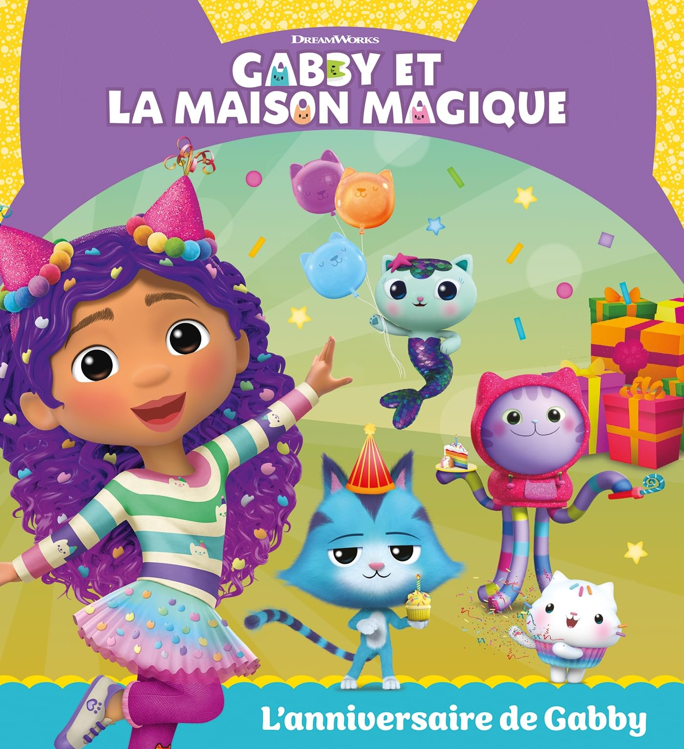 Gabby et la maison magique. L'anniversaire de Gabby