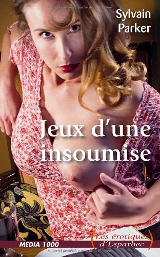 Jeux d'une insoumise