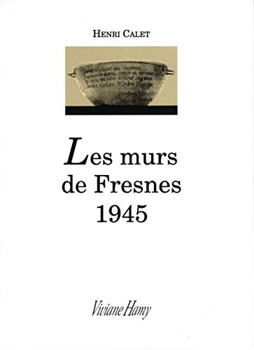 Les murs de Fresnes 1945