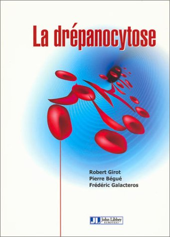 La drépanocytose