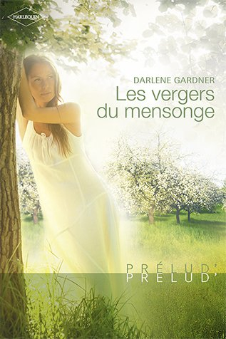 Les vergers du mensonge
