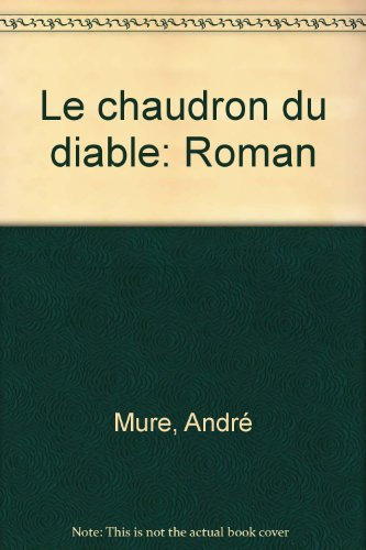 Le Chaudron du diable