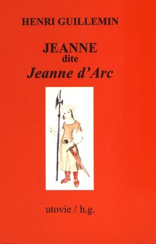 Jeanne, dite Jeanne d'Arc