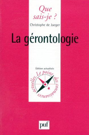 La Gérontologie