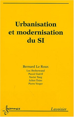 Urbanisation et modernisation du SI