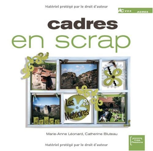 Cadres en scrap