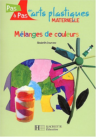 Mélanges de couleurs : maternelle