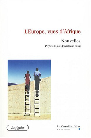 L'Europe, vues d'Afrique
