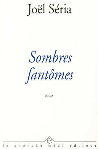 Sombres fantômes